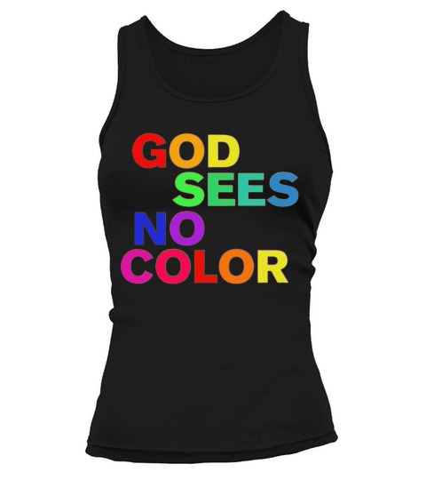 God Sees No Color Tank top Woman