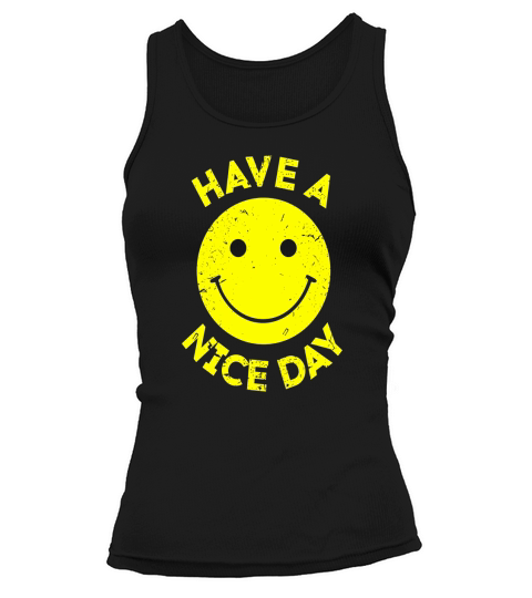 Have A Nice Day Retro Vintage 70s Smiley Face T-Shirt Tank top Woman