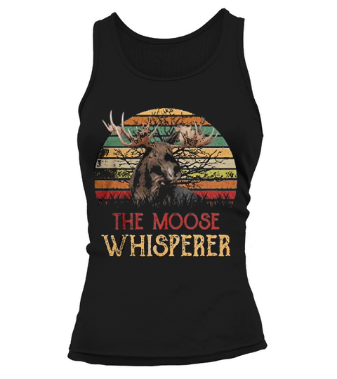 Retro Vintage The Moose Whisperer Moose Lover Gifts Tank top Woman