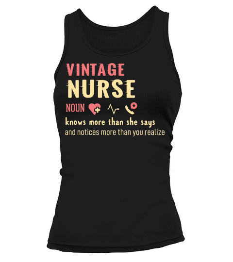 vintage Nurse noun knows more than she says Tank top Woman