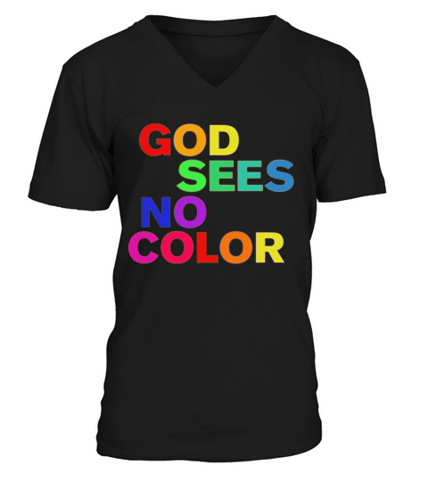God Sees No Color V-Neck T-shirt