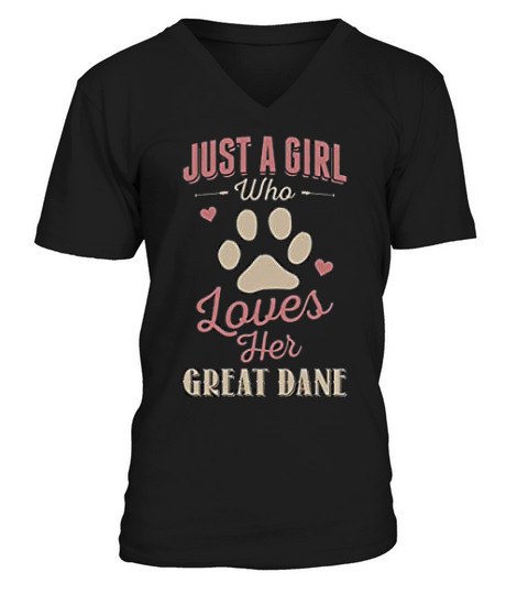 Just A Girl Who Loves Her Great Dane Dog Lover Gift V-Neck T-shirt