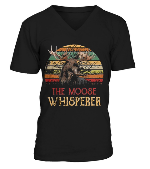 Retro Vintage The Moose Whisperer Moose Lover Gifts V-Neck T-shirt