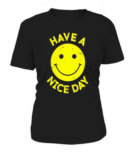 Have A Nice Day Retro Vintage 70s Smiley Face T-Shirt Women's T-Shirt