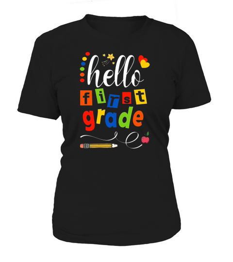 hello 1st first grade back to school gifts kids Women's T-Shirt