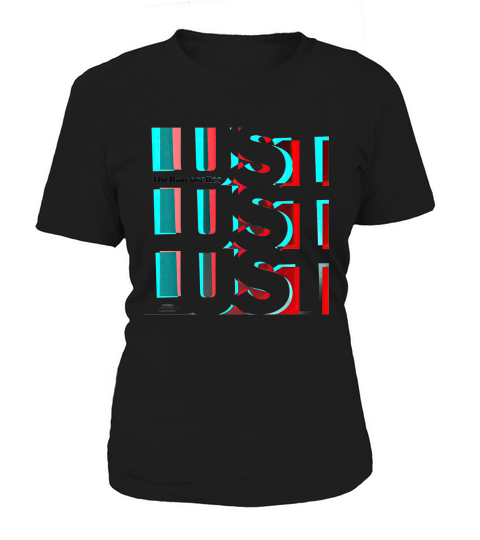 Retro Lust Lust Lust The Raveonettes Unisex T-Shirt Women's T-Shirt