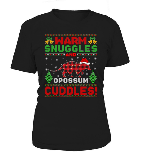 Warm Snuggles And Opossum Cuddles Ugly Opossum Christmas Women's T-Shirt