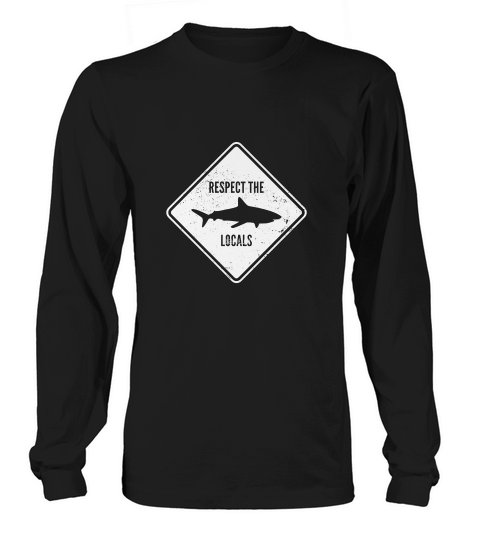 Respect The Locals Shark Diving Long sleeved Unisex