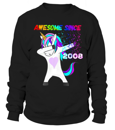 Girls 11th Birthday Unicorn Awesome Since 2008 T-shirt Sweatshirt Unisex