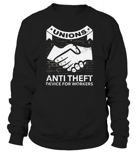 Labor Union of America Pro Union Worker Protest Dark  2 Sweatshirt Unisex
