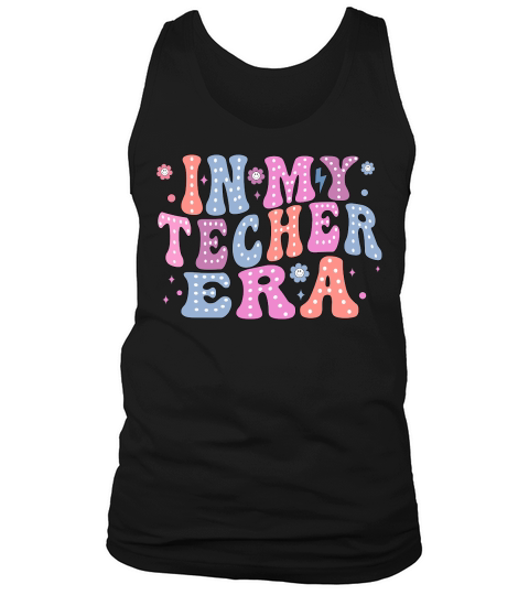 In My Teacher Era 02 Tank Top Unisex