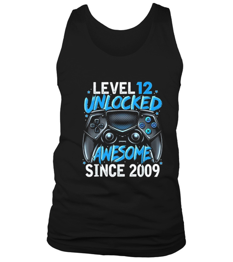 Level 12 Unlocked Awesome Since 2009 12th Birthday Gaming Tank Top Unisex