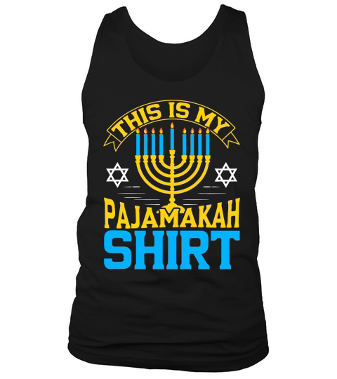 THIS IS MY HANUKKAH PAJAMAKAH Shirt 04 Tank Top Unisex