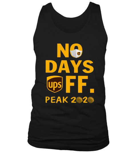 UPS No Day Off Peak 2020 Coronavirus Shirt Tank Top Unisex
