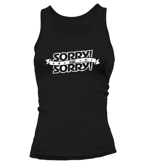 Sorry Not Sorry Funny Retro Vintage Boardgame Saying Tank top Woman