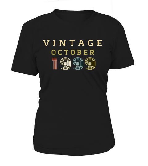 22 Year Old Birthday Gift Vintage 1999 October Women's T-Shirt