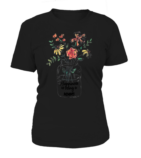 Happiness Is Being A Mimmy Floral Mothers Day Awesome Gift For Women Women's T-Shirt