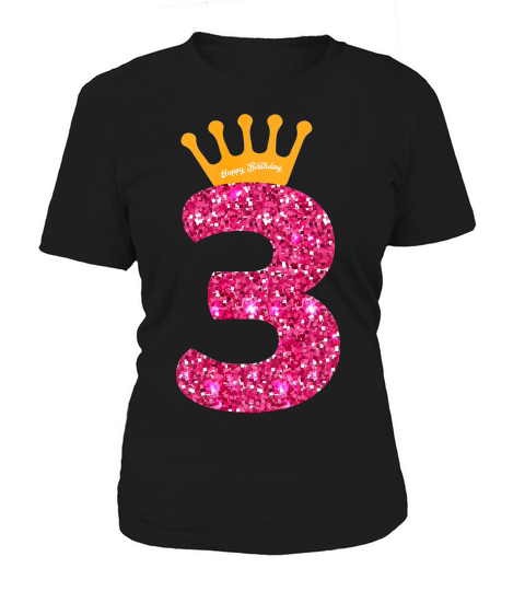 Happy Birthday , Girls 3rd Party 3 Years Old Bday T-shirt Women's T-Shirt