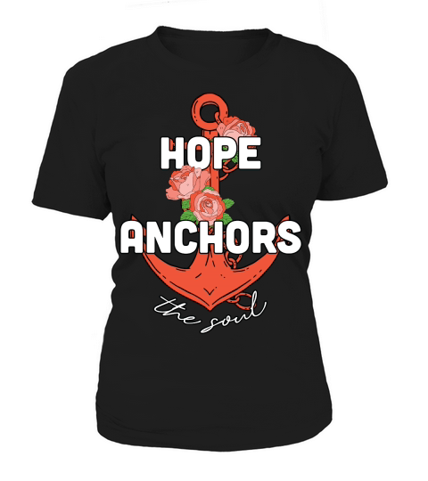 Hope Anchors the Soul Flora Women's T-Shirt