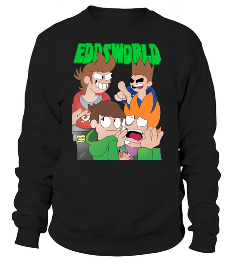 EDDSWORLD THE END EDD MATTTOM TORD DIDDLY DOO Sweatshirt Unisex