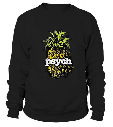 Psych Vintage Pineapple Sweatshirt Unisex