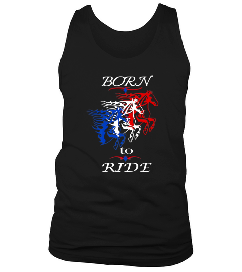 Horseback Ridingpatriotic Born To Ride Tank Top Unisex