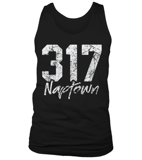 Naptown Shirt 317 Naptown Area Code Vintage Gift T-shirt Tank Top Unisex