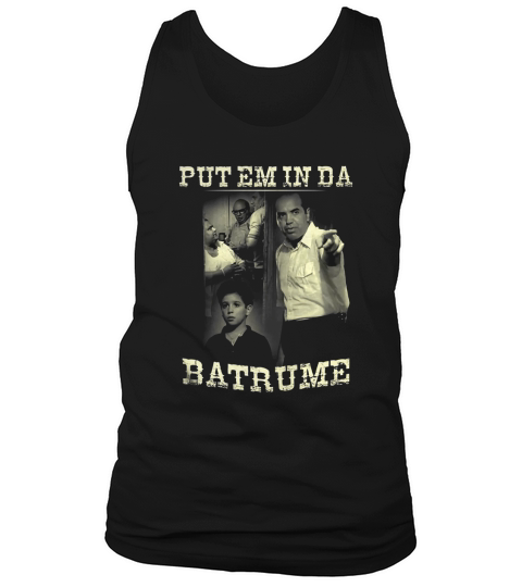 Put Em In Da Batrume A Bronx Tale Fan Tank Top Unisex