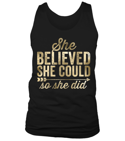 She Believed She Could So She Did Vintag T-shirt Tank Top Unisex