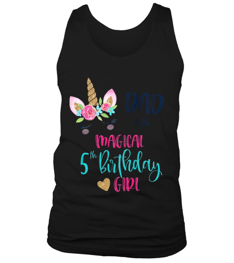 Unicorn Dad Of The 5th Birthday Girl Shirt Matching Papa Tank Top Unisex