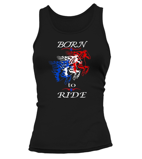 Horseback Ridingpatriotic Born To Ride Tank top Woman