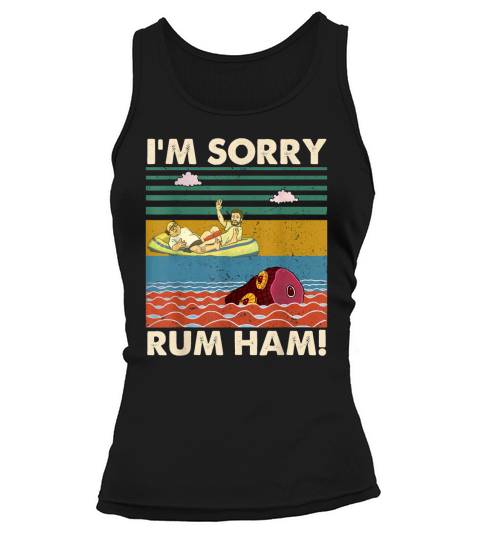 Im Sorry Rum Ham Vintage Sunny in Philadelphia Tank top Woman