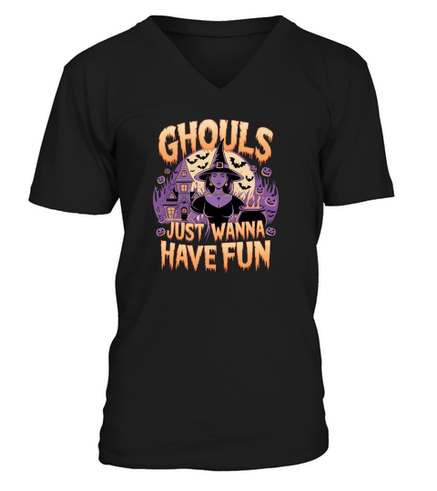 GHOULS JUST WANNA HAVE FUN V-Neck T-shirt