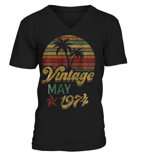 May 1974 Retro Vintage 45th Birthday Decoratio T-shirt V-Neck T-shirt