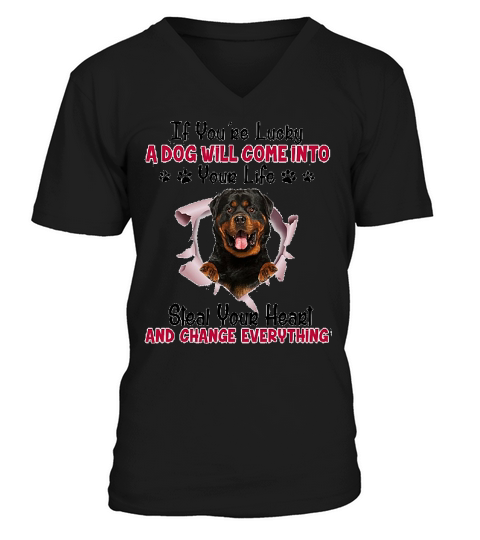 Rottweiler If You Are Lucky V-Neck T-shirt