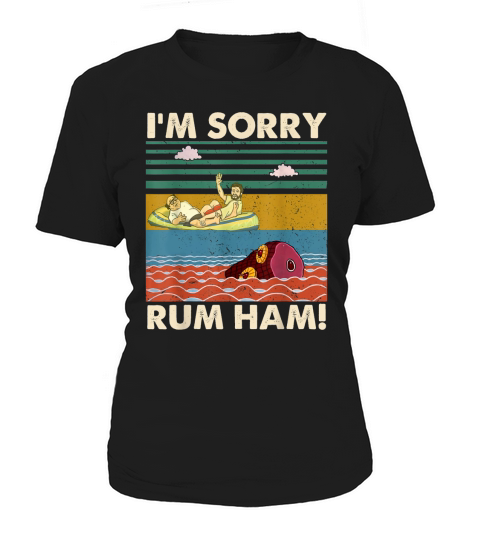 Im Sorry Rum Ham Vintage Sunny in Philadelphia Women's T-Shirt