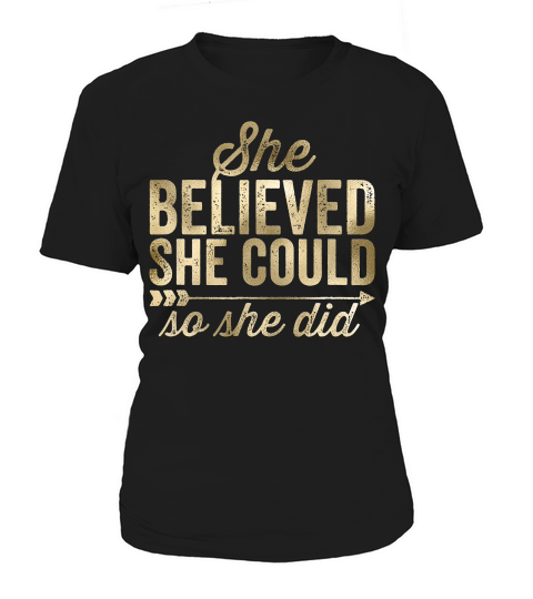 She Believed She Could So She Did Vintag T-shirt Women's T-Shirt