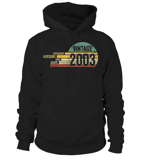 18 Year Old Legendary Retro Vintage Awesome Birthday 2003 Hoodie Unisex