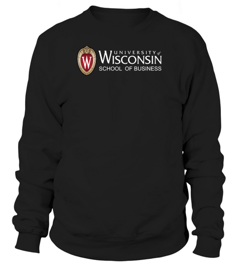 University of Wisconsin School Of Business Sweatshirt Unisex