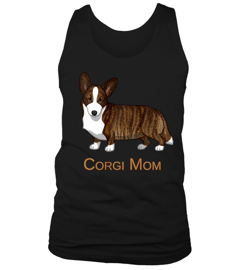 Black Tan Brindle Cardigan Welsh Corgi Mom Dog Lover T Shirt Tank Top Unisex