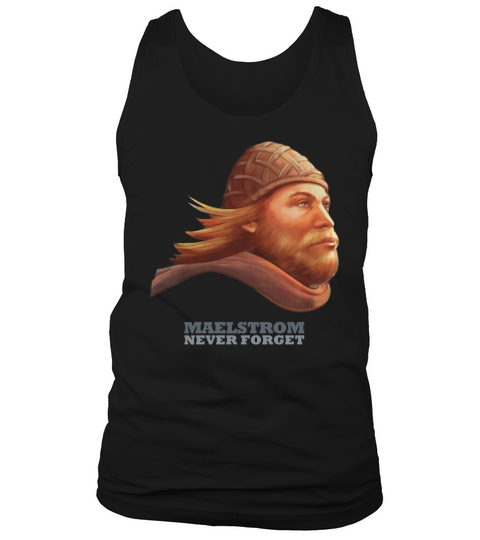 Maelstrom Viking - Epcot - Norway - &amp;amp;quot;never Forget&amp;amp;quot; Tank Top Unisex