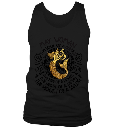 May Woman The Soul Of A Mermaid Funny T-shirt Tank Top Unisex