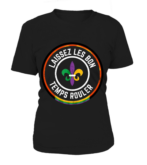 Mardi Gras Let The Good Times Roll Fleur De Lis T-shirt Women's T-Shirt