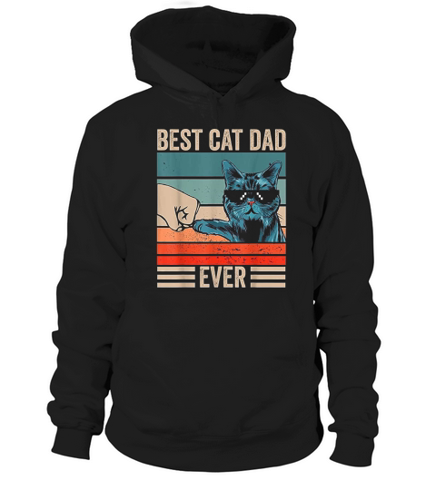 Vintage Best Cat Dad Ever Bump Fist Fathers Day Gifts Hoodie Unisex