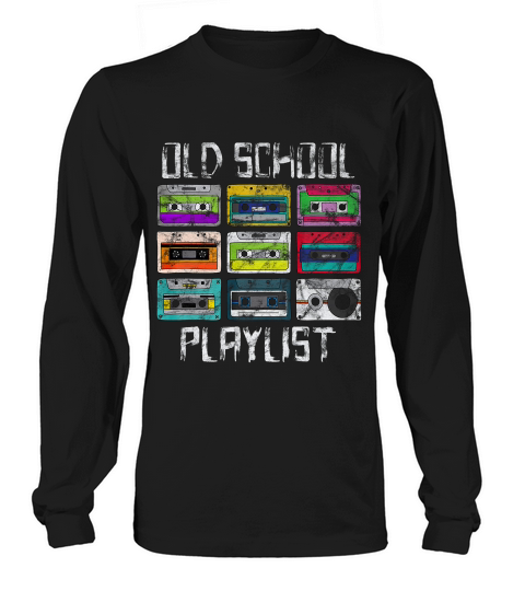 Cassette Tape Music T-shirt Retro 80s Old School Playlist_1 Long sleeved Unisex