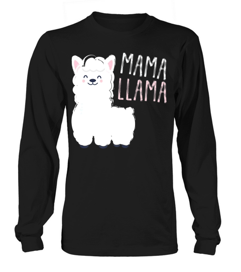 Mama Llama Cute Best Gift For Animal Llama Lover Long sleeved Unisex