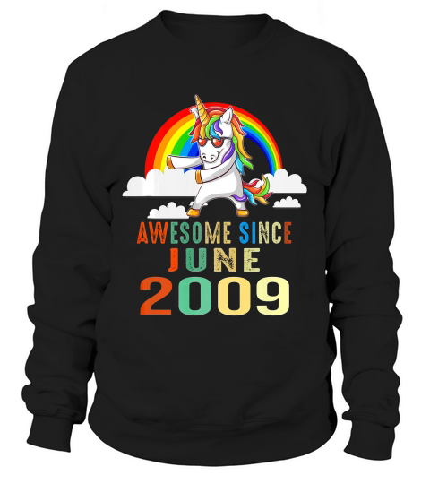 Flossing Unicorn 10 Year Old June 2009 10th Birthday T-shirt Sweatshirt Unisex