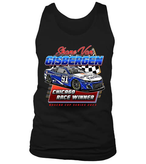 Shane Van Gisbergen Chicago Race Winner Nascar Cup   Kyle Larson Classic Tank Top Unisex