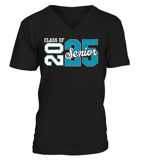 Class of 2025 Senior 2025 Back To School 2025 Graduation 25 Classic V-Neck T-shirt