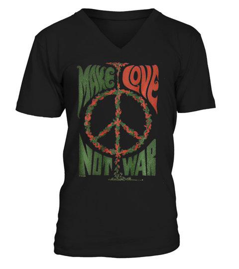 Make Love Not War Peace Vintage  T-shirt V-Neck T-shirt